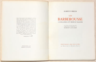 LES BARBEROUSSE, CORSAIRES ET ROIS D'ALGER. Illustré de vingt-quatre compositions originales de Robert Louard.