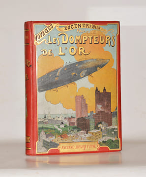 LES DOMPTEURS DE L'OR. Voyages excentriques. Ouvrage illustré de quatre-vingt gravures dans le texte, de vingt grandes compositions hors-texte d'après ...