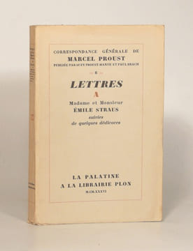 CORRESPONDANCE GÉNÉRALE publiée par R. Proust et P. Brach. LETTRES à Madame et Monsieur Émile STRAUS suivies de quelques dédicaces. Avec 6 gravures ...