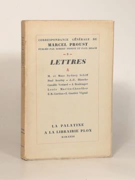 CORRESPONDANCE GÉNÉRALE publiée par R. Proust et P. Brach. LETTRES à M. et Mme Sydney Schiff - Paul Souday - J.-E. Blanche - Camille Vettard - J. ...