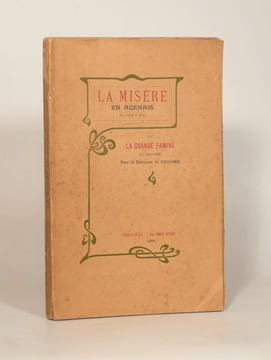 LA MISÈRE EN AGENAIS DE 1600 À 1629 ET LA GRANDE FAMINE DE 1630-1631.. COUYBA (Docteur L.).