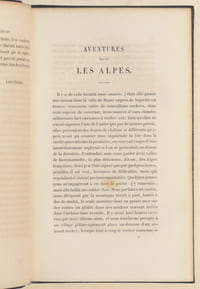 ALPES ET PYRÉNÉES. Arabesques littéraires composées de nouvelles historiques, anecdotes, descriptions, chroniques et récits divers [etc.].