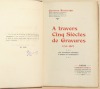 A TRAVERS CINQ SIÈCLES DE GRAVURES 1350-1903. Les estampes célèbres, rares ou curieuses.. BOURCARD (Gustave).