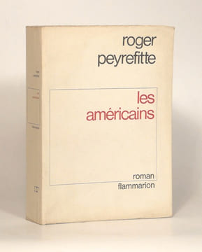 LES AMÉRICAINS.. PEYREFITTE (Roger).