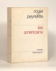 LES AMÉRICAINS.. PEYREFITTE (Roger). 