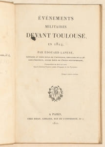 ÉVÈNEMENTS MILITAIRES DEVANT TOULOUSE, en 1814. 