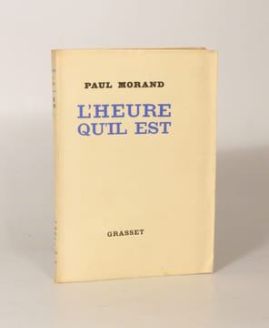 L'HEURE QU'IL EST.. MORAND (Paul).