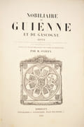 NOBILIAIRE DE GUIENNE ET DE GASCOGNE. Revue des familles d'ancienne chevalerie ou anoblies de ces provinces, antérieures à 1789, avec leurs généalogies et armes, suivie d'un traité héraldique sous forme de dictionnaire. [3 volumes]. par O'GILVY (Gabriel) et BOURROUSSE DE LAFFORE (Jules de). - Image 3