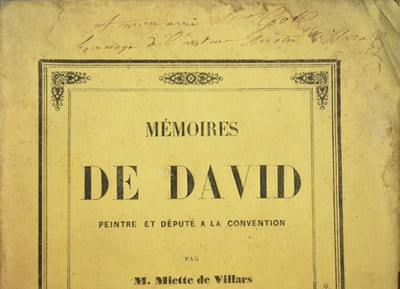 MÉMOIRES DE DAVID, peintre et député à la convention.