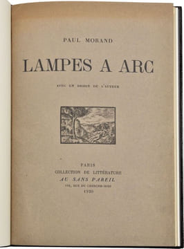 LAMPES À ARC. Avec un dessin de l'auteur.. MORAND (Paul).