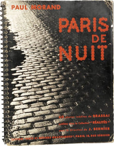 PARIS DE NUIT. 60 photos inédites de BRASSAÏ.