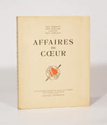 AFFAIRES DE COEUR. Illustrations d'Hermine David - Jean Berque - Deluermoz - Dignimont. par MORAND (Paul).