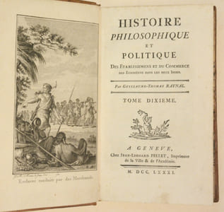 HISTOIRE PHILOSOPHIQUE ET POLITIQUE DES ÉTABLISSEMENS ET DU COMMERCE DES EUROPÉENS DANS LES DEUX INDES. [10 volumes].