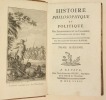 HISTOIRE PHILOSOPHIQUE ET POLITIQUE DES ÉTABLISSEMENS ET DU COMMERCE DES EUROPÉENS DANS LES DEUX INDES. [10 volumes].. RAYNAL (Guillaume-Thomas).
