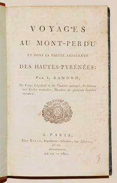 VOYAGES AU MONT-PERDU ET DANS LA PARTIE ADJACENTE DES HAUTES-PYRÉNÉES. . RAMOND DE CARBONNIÈRES (Louis François Élisabeth).
