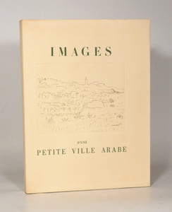 IMAGES D'UNE PETITE VILLE ARABE. Gravures originales de Albert MARQUET.