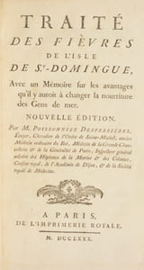 TRAITÉ DES FIÈVRES DE L'ISLE DE ST.[SAINT] DOMINGUE, avec un Mémoire sur les avantages qu'il y auroit à changer la nourriture des Gens de mer.