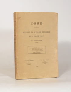 OSSE. Histoire de l'église réformée de la vallée d'Aspe.