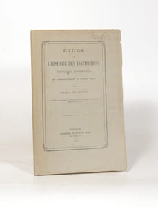 ÉTUDE SUR L'HISTOIRE DES INSTITUTIONS SEIGNEURIALES ET COMMUNALES DE L'ARRONDISSEMENT DE GAILLAC (Tarn).