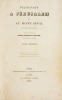 PÉLERINAGE À JÉRUSALEM ET AU MONT SINAÏ, en 1831, 1832 et 1833. [3 volumes].. GÉRAMB (Ferdinand, baron de [puis] frère Marie-Joseph de).
