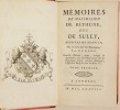 MÉMOIRES DE MAXIMILIEN DE BÉTHUNE, DUC DE SULLY, Ministre de Henri IV, mis en ordre avec des Remarques, par M. L. D. L. D. L. Nouvelle édition, revue, ...