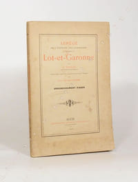 ABRÉGÉ DE L'HISTOIRE DES COMMUNES DU DÉPARTEMENT DE LOT-ET-GARONNE. Arrondissement d'Agen.