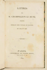LETTRES DE M. CHAMPOLLION LE JEUNE, écrites pendant son voyage en Égypte, en 1828 et 1829.