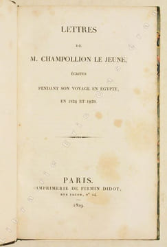 LETTRES DE M. CHAMPOLLION LE JEUNE, écrites pendant son voyage en Égypte, en 1828 et 1829.. CHAMPOLLION (Jean-François), dit CHAMPOLLION LE JEUNE.