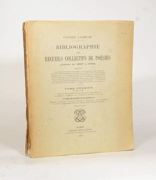 BIBLIOGRAPHIE DES RECUEILS COLLECTIFS DE POÉSIES PUBLIÉS DE 1597 À 1700. TOME I seul.. LACHÈVRE (Frédéric).