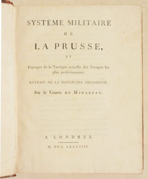 SYSTÈME MILITAIRE DE LA PRUSSE, et principes de la Tactique actuelle des Troupes les plus perfectionnées. Extrait de la Monarchie Prussienne.. ...