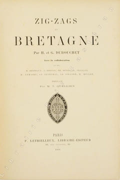 ZIGS-ZAGS EN BRETAGNE. Avec la collaboration de MM. H. Berteaux, J. Breton, Th. Deyrolle, Français, H. Lemaire, Le Sénéchal, Le Sidaner, H. Mosler. ...