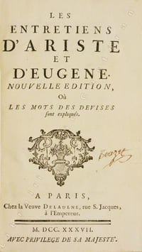LES ENTRETIENS D'ARISTE ET D'EUGENE. Nouvelle édition, où les mots des devises sont expliqués.