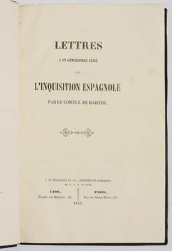 LETTRES À UN GENTILHOMME RUSSE SUR L'INQUISITION ESPAGNOLE.. MAISTRE (Comte Joseph de).