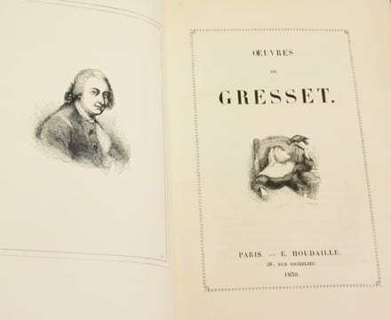 OEUVRES. Ver-Vert - Le Carême impromptu - Le Lutrin vivant - Le Méchant.. GRESSET (Jean-Baptiste-Louis).