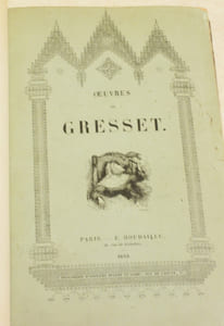OEUVRES. Ver-Vert - Le Carême impromptu - Le Lutrin vivant - Le Méchant.