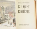 BOUQUET DE BOHÈME.. DORGELÈS (Roland). 