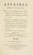 AFFAIRES DE L'INDE, depuis le commencement de la Guerre avec la France en 1756, jusqu'à la conclusion de la Paix en 1783 ; contenant l'Histoire des Intérêts de l'Angleterre dans l'Indostan, les détails de deux Guerres avec la France, de plusieurs Révolutions & traités d'alliance, & l'Administration de M. Hastings, etc. Traduit de l'anglais, avec une carte. par MOIR (John) - HASTINGS (Warren) - SOULÈS (François). - Image 2