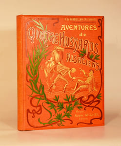 AVENTURES DE QUATRE HUSSARDS ALSACIENS. Illustrations et hors texte en couleurs de J. Delonde.