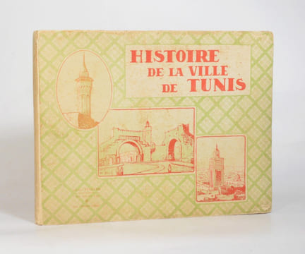 HISTOIRE DE LA VILLE DE TUNIS. . ROGER DESSORT (C.-H.).