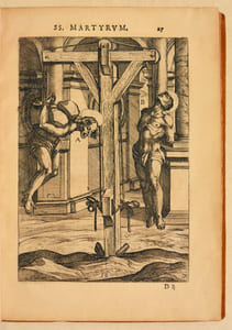 DE SANCTORUM MARTYRUM CRUCIATIBUS. Cum figuris Romae in aere incisis per Ant. Tempestam, & aliis eiusdem argumenti libellis. Ex Museo Raphaelis Tricheti du Fresne.