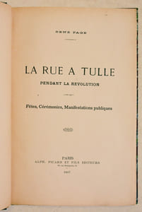 LA RUE A TULLE pendant la Révolution.