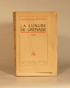 LA LUXURE DE GRENADE. Roman.