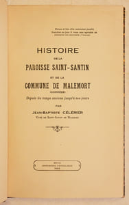 HISTOIRE DE LA PAROISSE SAINT-SANTIN ET DE LA COMMUNE DE MALEMORT (Corrèze).