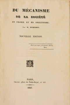 DU MÉCANISME DE LA SOCIÉTÉ EN FRANCE ET EN ANGLETERRE.. RUBICHON (Maurice).