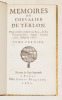 MÉMOIRES DU CHEVALIER DE TERLON. Pour rendre compte au Roy, de ses Négociations, depuis l'année 1656, jusqu’en 1661. [2 volumes].. TERLON (Hugues, ...