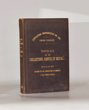 NOTICES SUR LES COLLECTIONS, CARTES ET DESSINS relatifs au service du Corps Impérial des Mines réunis par les soins du Ministère de l'Agriculture, du ...