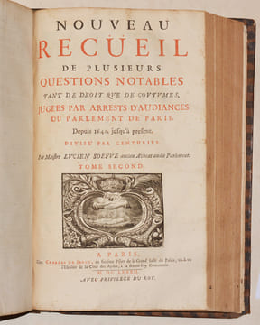 NOUVEAU RECUEIL DE PLUSIEURS QUESTIONS NOTABLES TANT DE DROIT QUE DE COUTUMES, jugées par Arrests d'audiances du Parlement de Paris, depuis 1640 ...