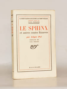 LE SPHINX ET AUTRES CONTES BIZARRES traduits par Marie Bonaparte, Matila C. Ghyka et Maurice Sachs. Préface de Paul Morand.