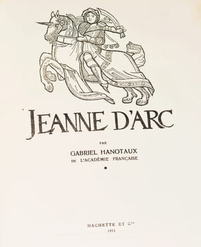 JEANNE D'ARC.. HANOTAUX (Gabriel).