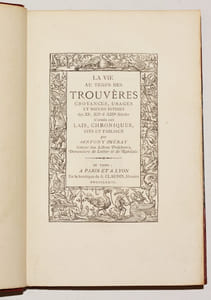 LA VIE AU TEMPS DES TROUVÈRES. Croyances, usages et moeurs intimes des XIe, XIIe & XIIIe Siècles d'après les lais, chroniques, dits et fabliaux.